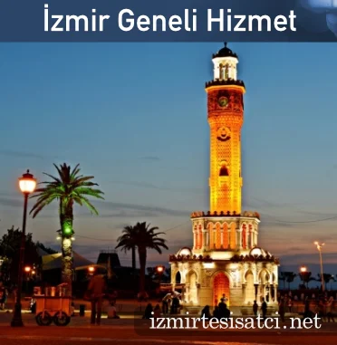 izmir geneli hizmet
