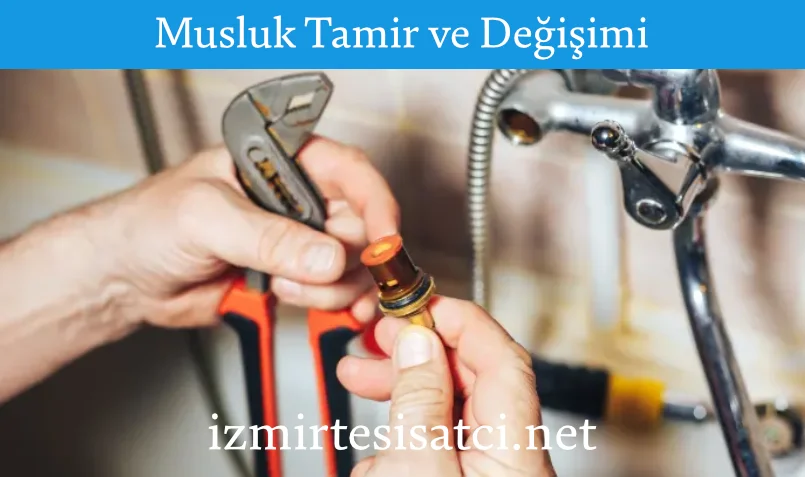 musluk tamir ve değişimi